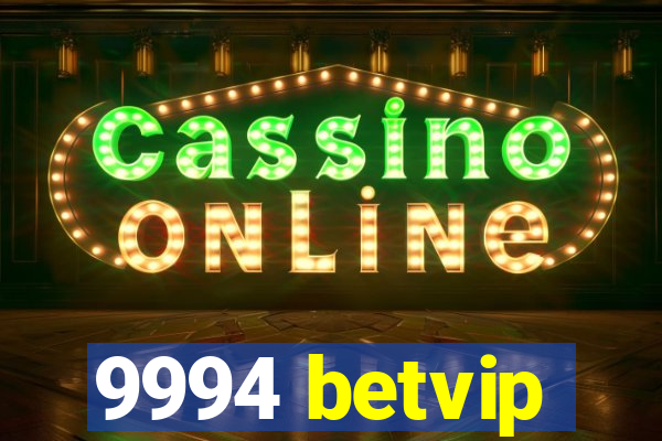 9994 betvip